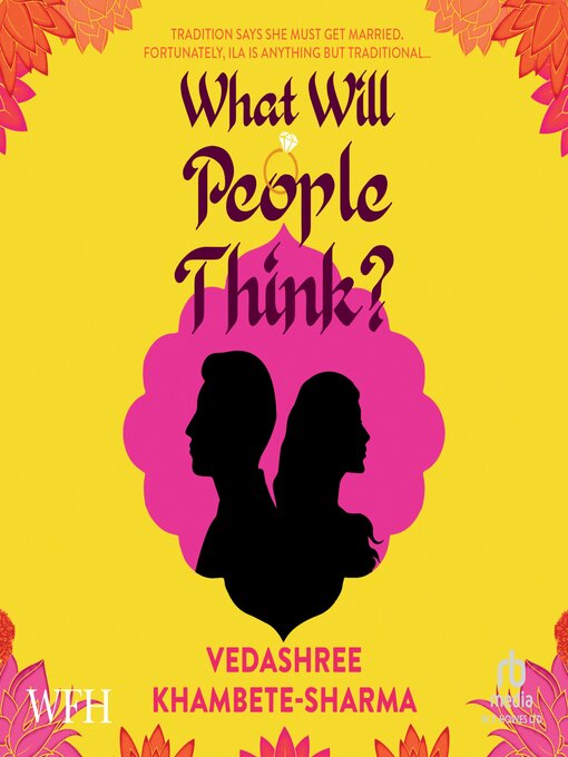 Title details for What Will People Think by Vedashree Khambete-Sharma - Available